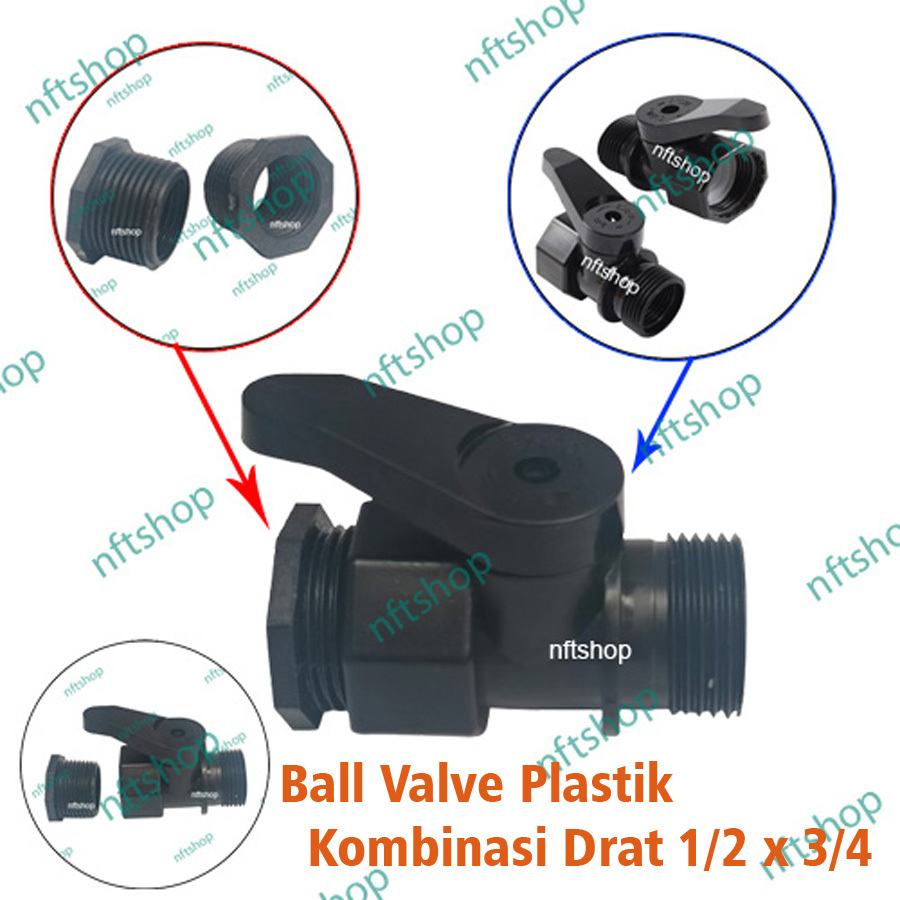 Set Ring Kran / Ball Valve Drat Dalam 1/2 x 1/2 Inch atau Drat Dalam 1/2 x Drat Luar 3/4 Inch